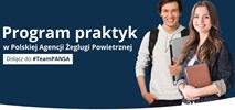 Ruszył program praktyk w PAŻP